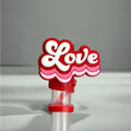 LOVE Straw Topper
